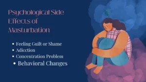 Psychological Side effects of Masturbation 