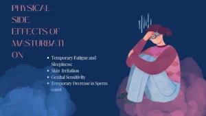 Physical Side Effects of Masturbation 